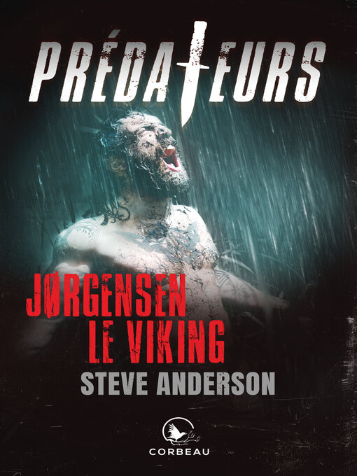 Title details for Prédateurs--Jorgensen le Viking by Steve Anderson - Available